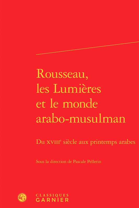 Rousseau, les Lumières et le monde arabo-musulman
