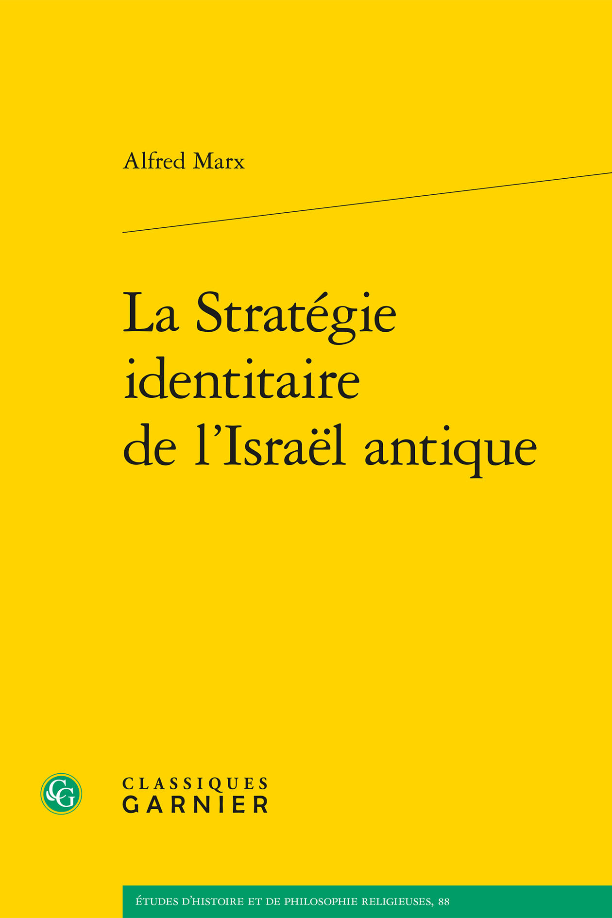 La Stratégie identitaire de l'Israël antique
