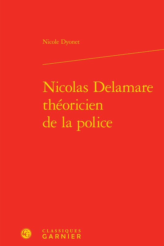 Nicolas Delamare théoricien de la police