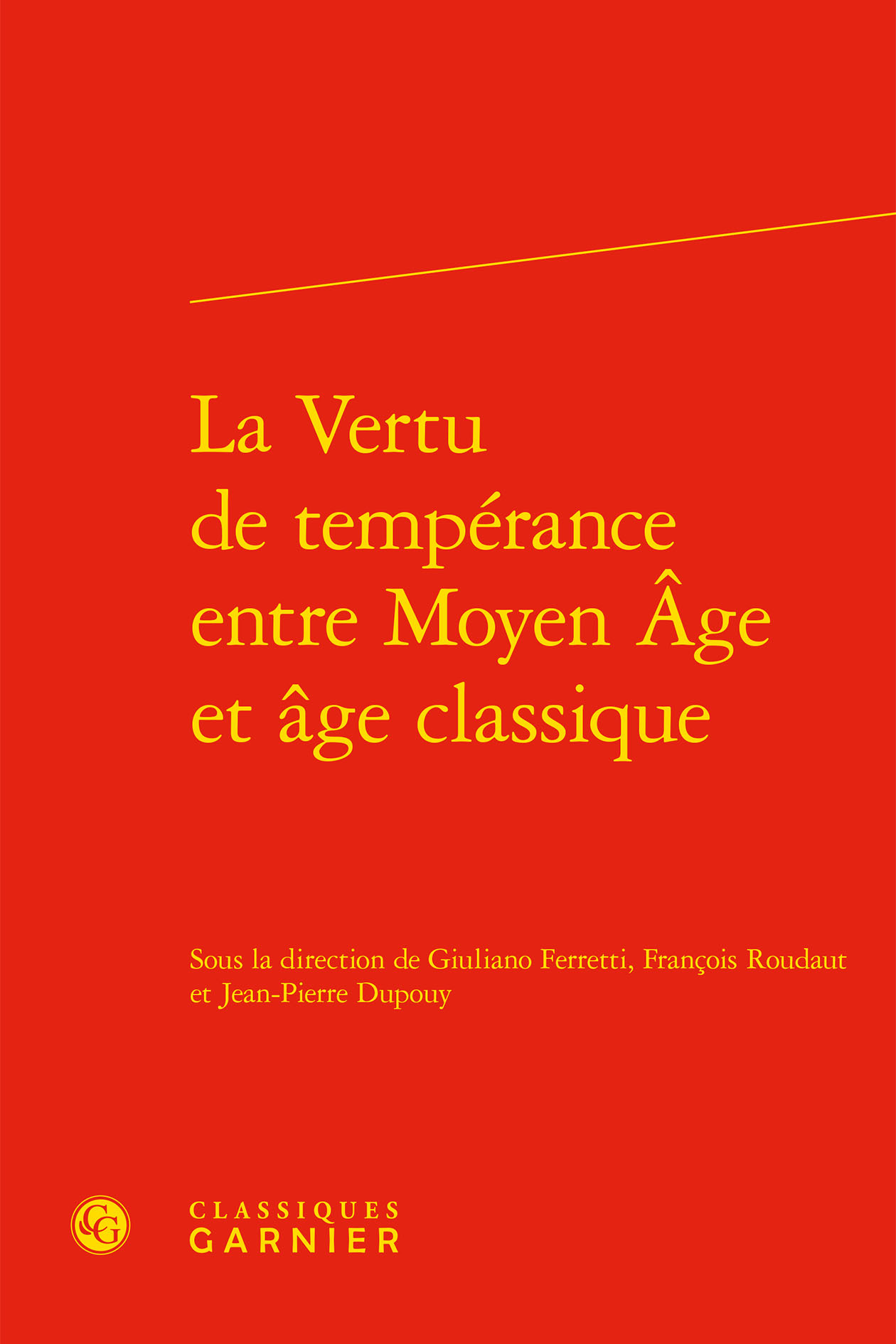 La Vertu de tempérance entre Moyen Âge et âge classique