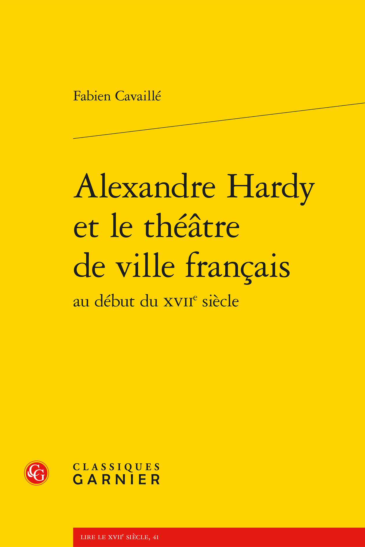 Alexandre Hardy et le théâtre de ville français