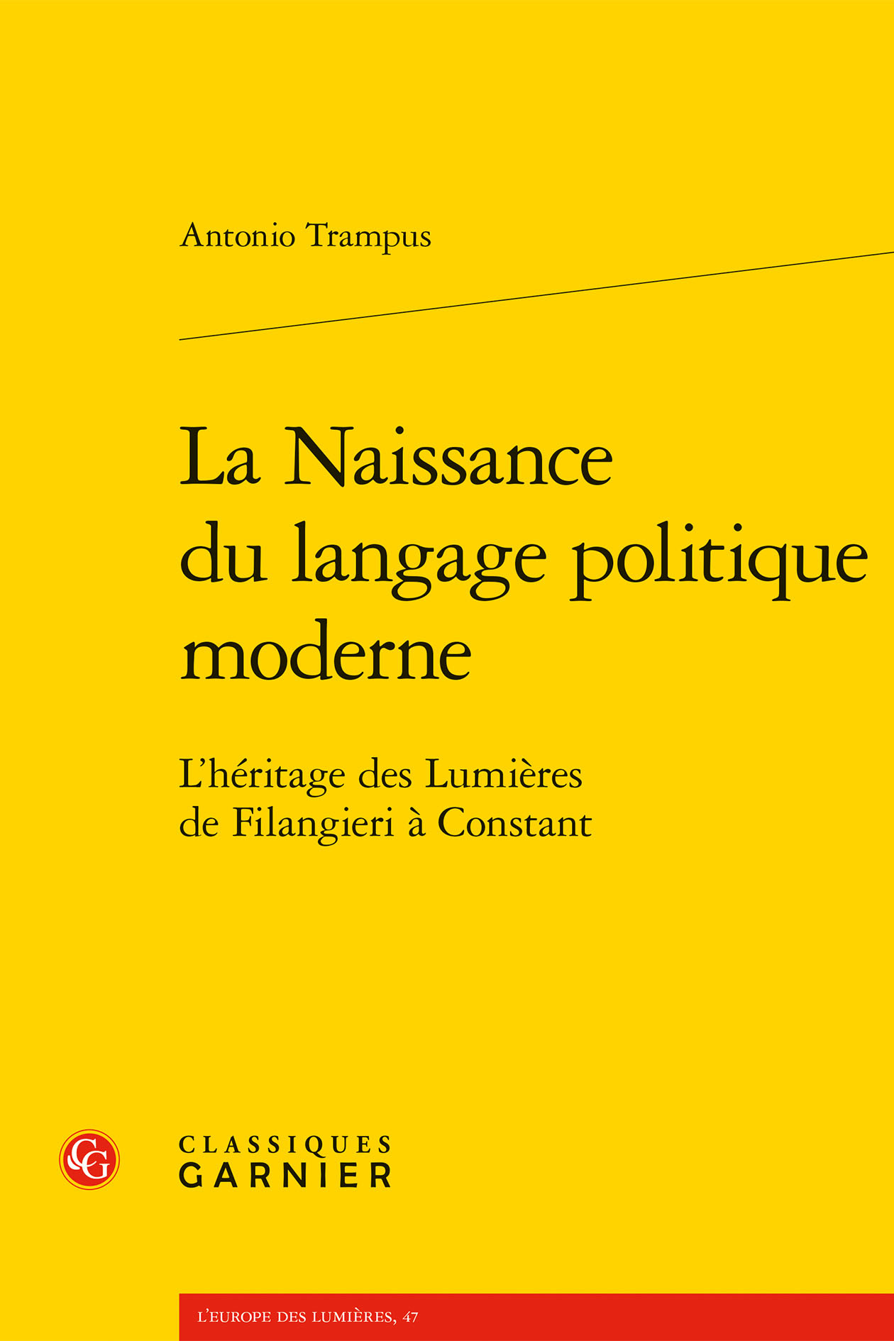 La Naissance du langage politique moderne