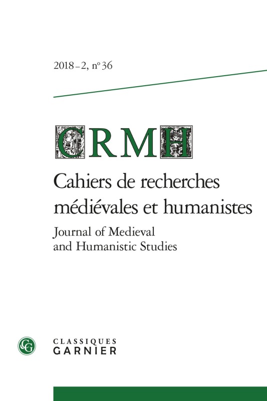 Cahiers de recherches médiévales et humanistes / Journal of Medieval and Humanistic Studies