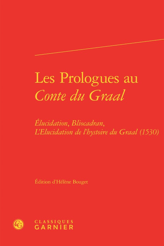 Les Prologues au Conte du Graal