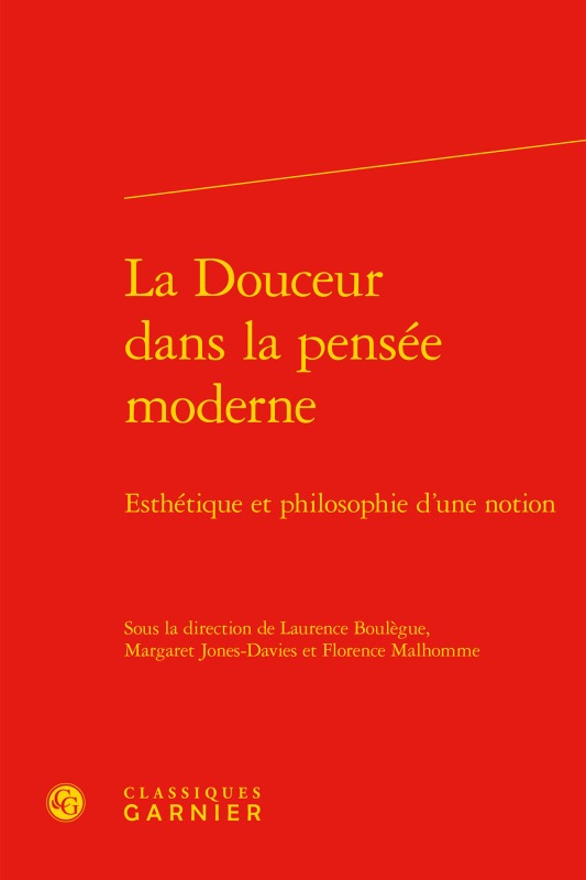La Douceur dans la pensée moderne
