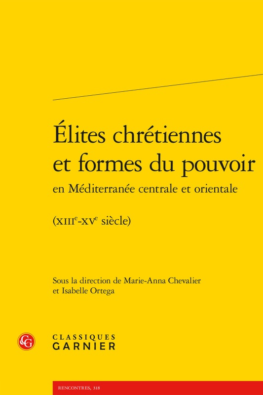 Élites chrétiennes et formes du pouvoir