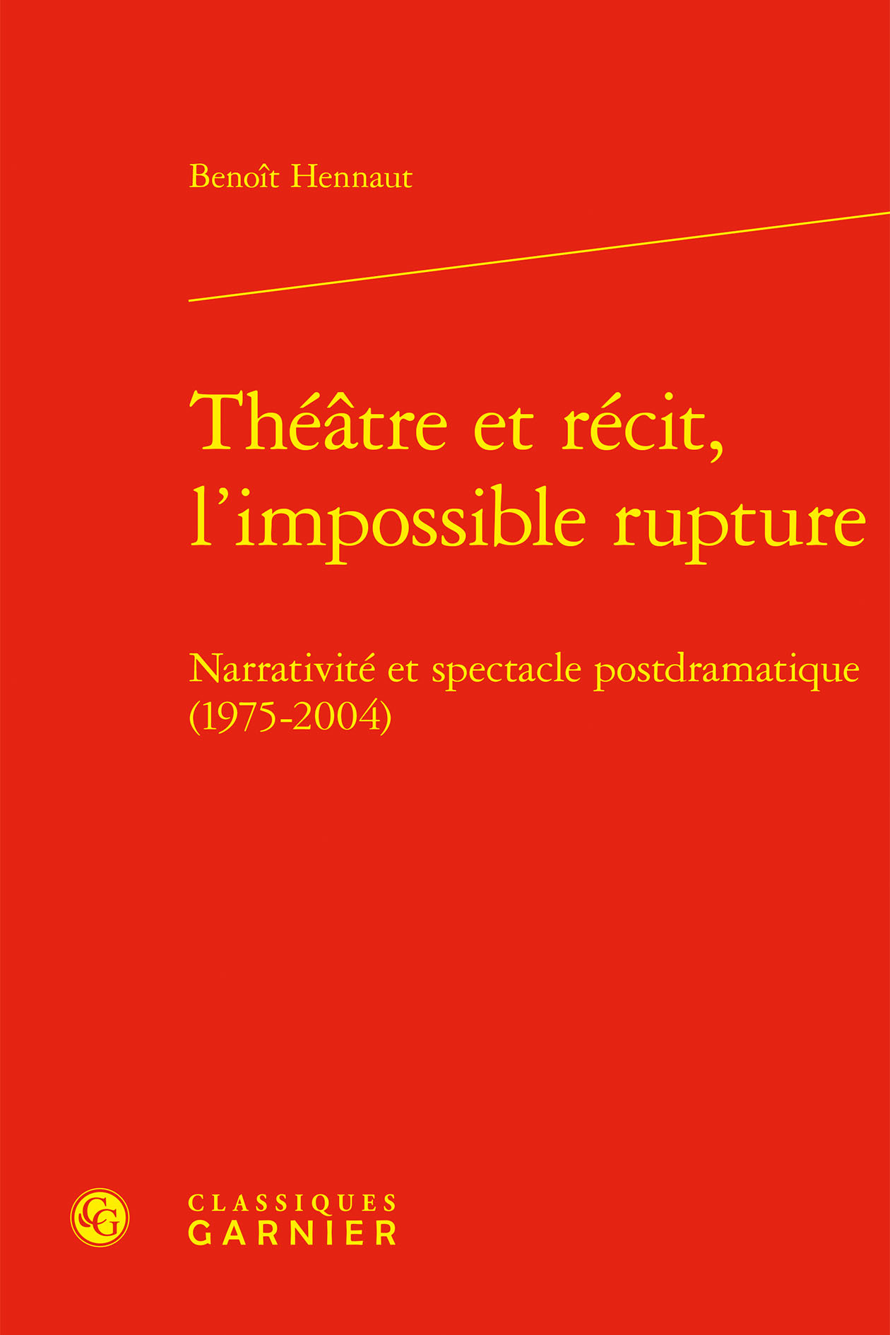 Théâtre et récit, l'impossible rupture