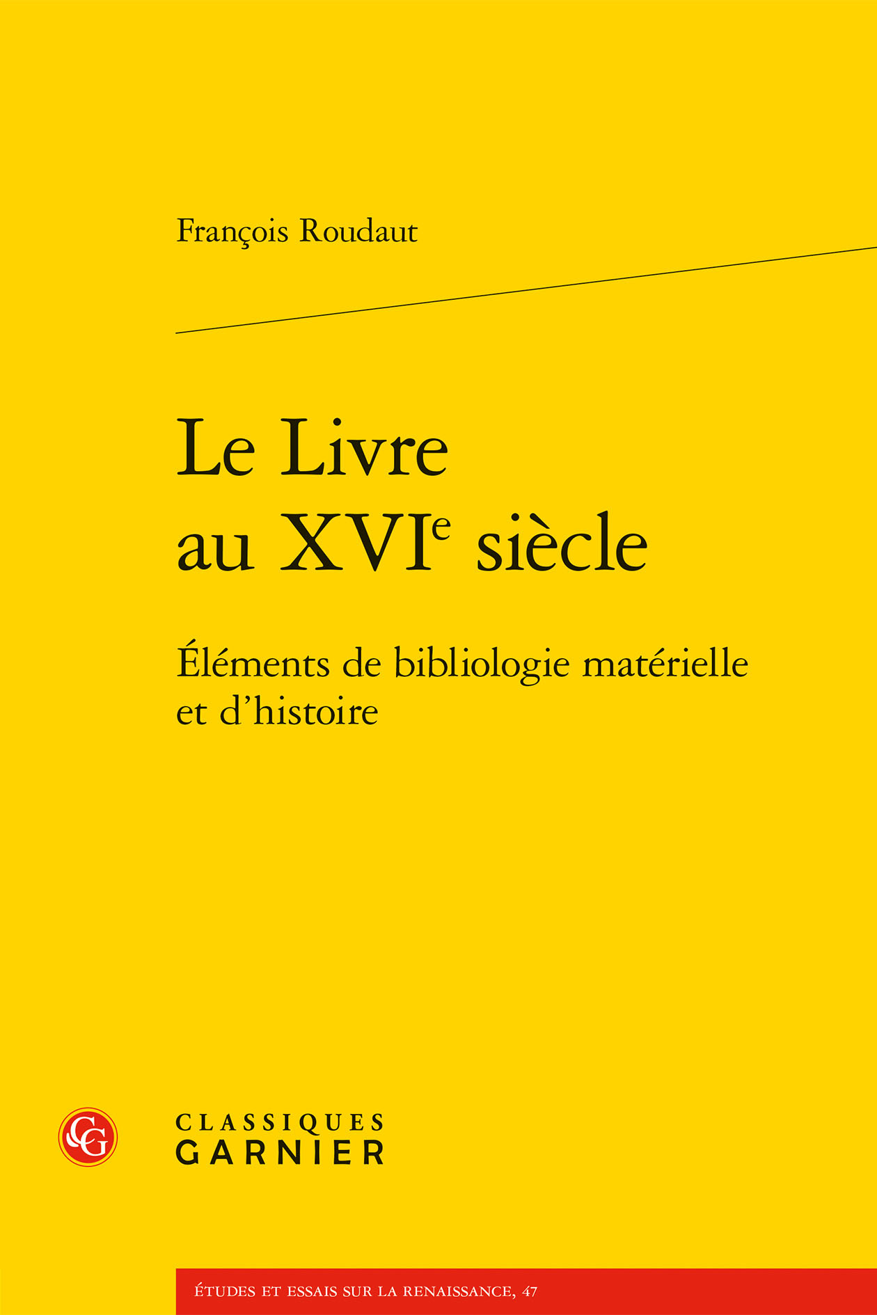 Le Livre au XVIe siècle