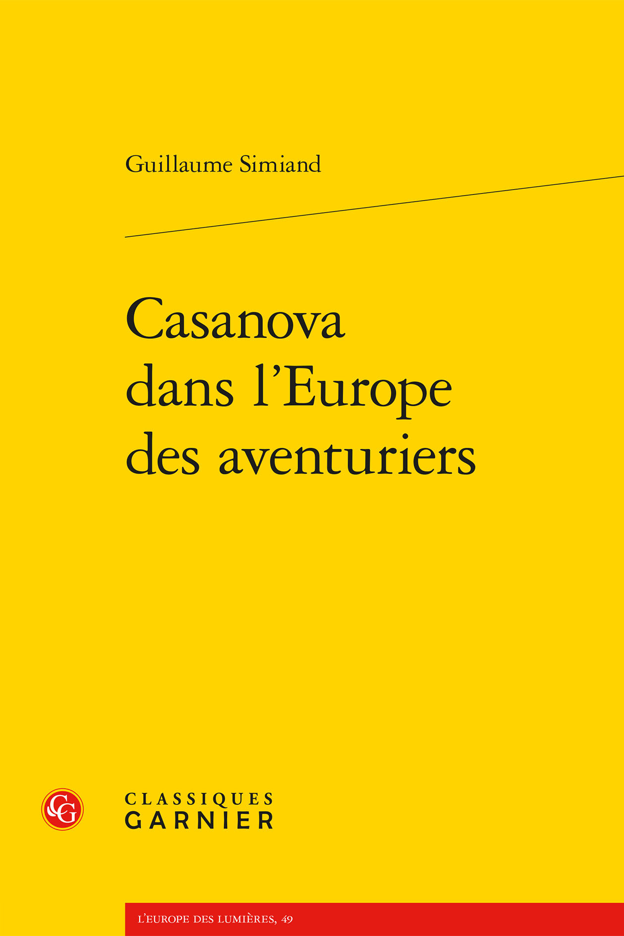Casanova dans l'Europe des aventuriers