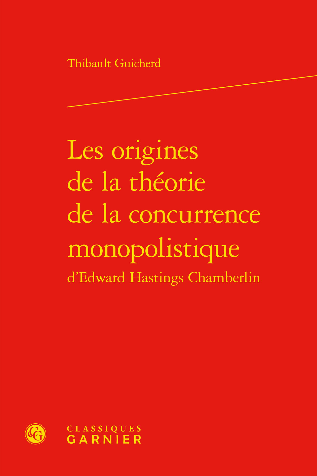 Les origines de la théorie de la concurrence monopolistique d'Edward Hastings Chamberlin