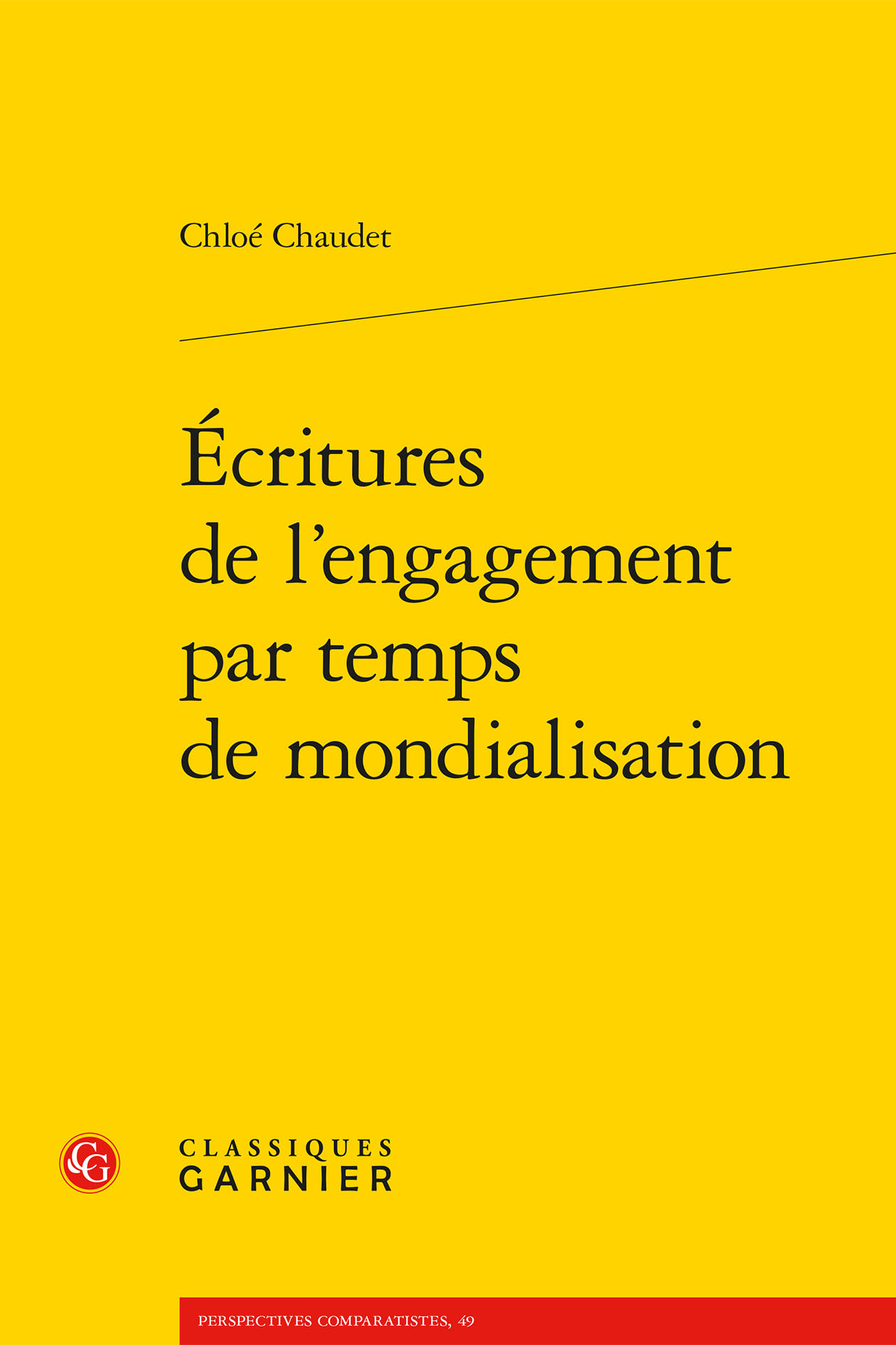 Écritures de l'engagement par temps de mondialisation