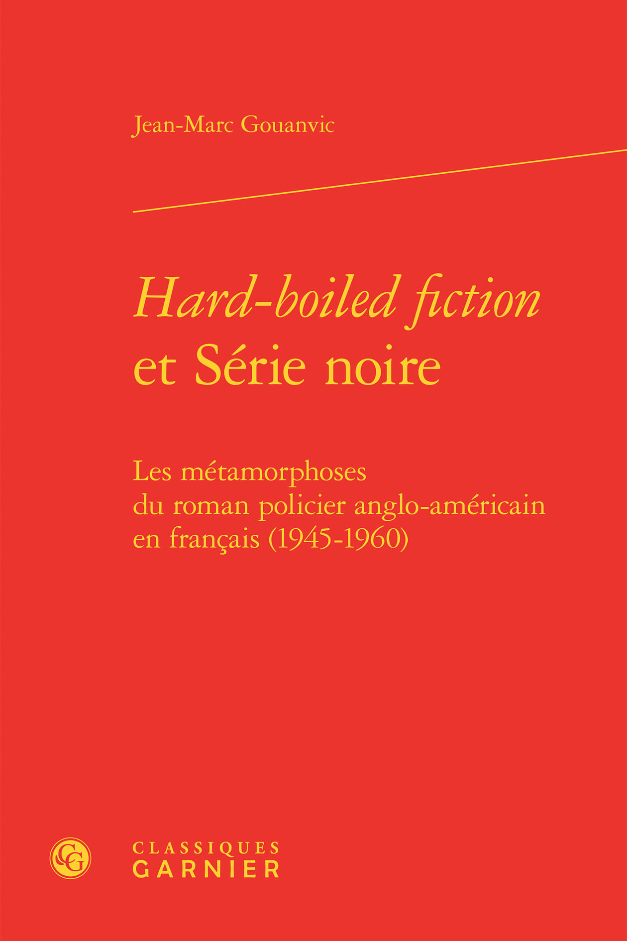Hard-boiled fiction et Série noire