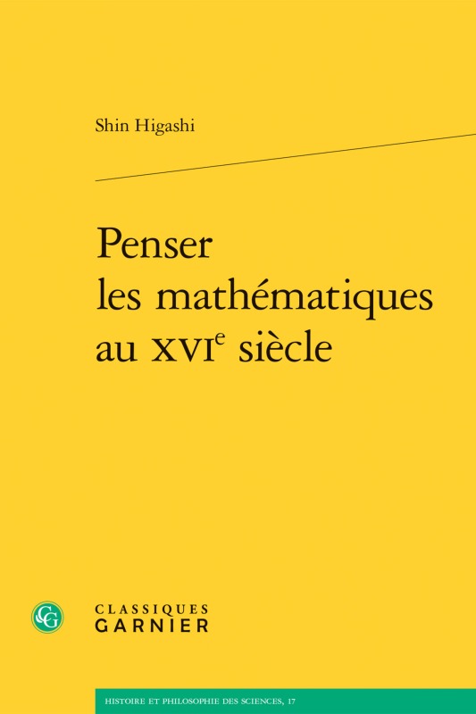 Penser les mathématiques au XVIe siècle