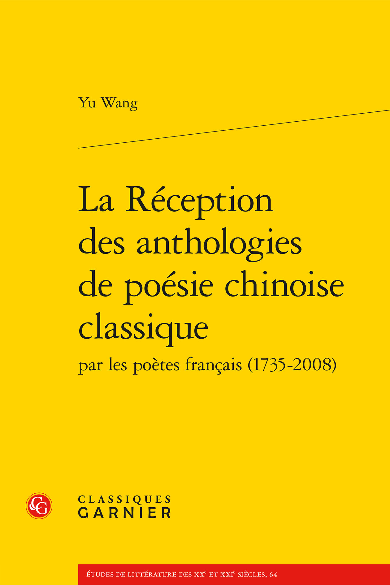 La Réception des anthologies de poésie chinoise classique