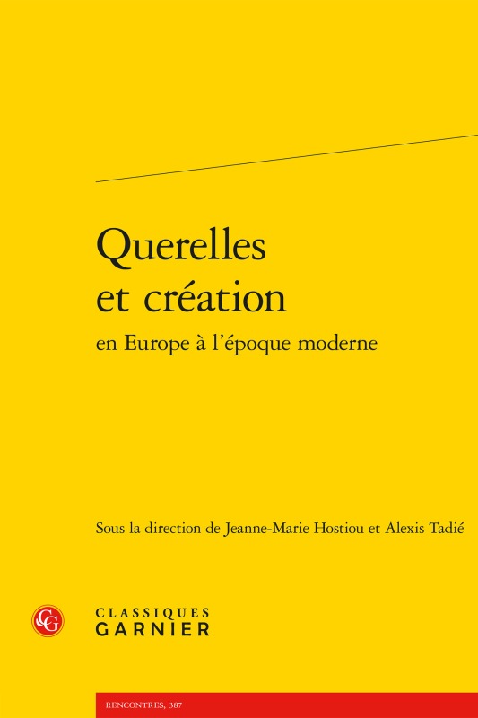 Querelles et création