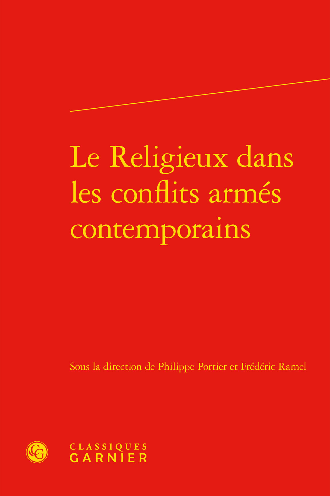 Le Religieux dans les conflits armés contemporains