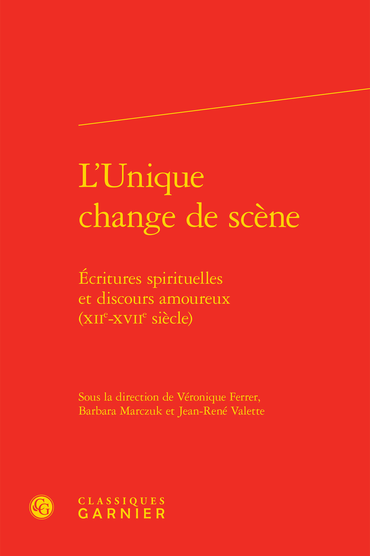 L'Unique change de scène