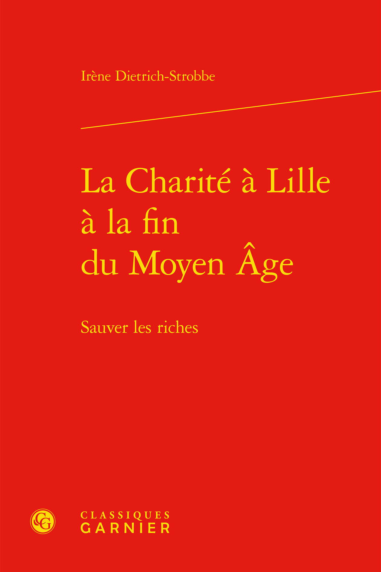 La Charité à Lille à la fin du Moyen Âge