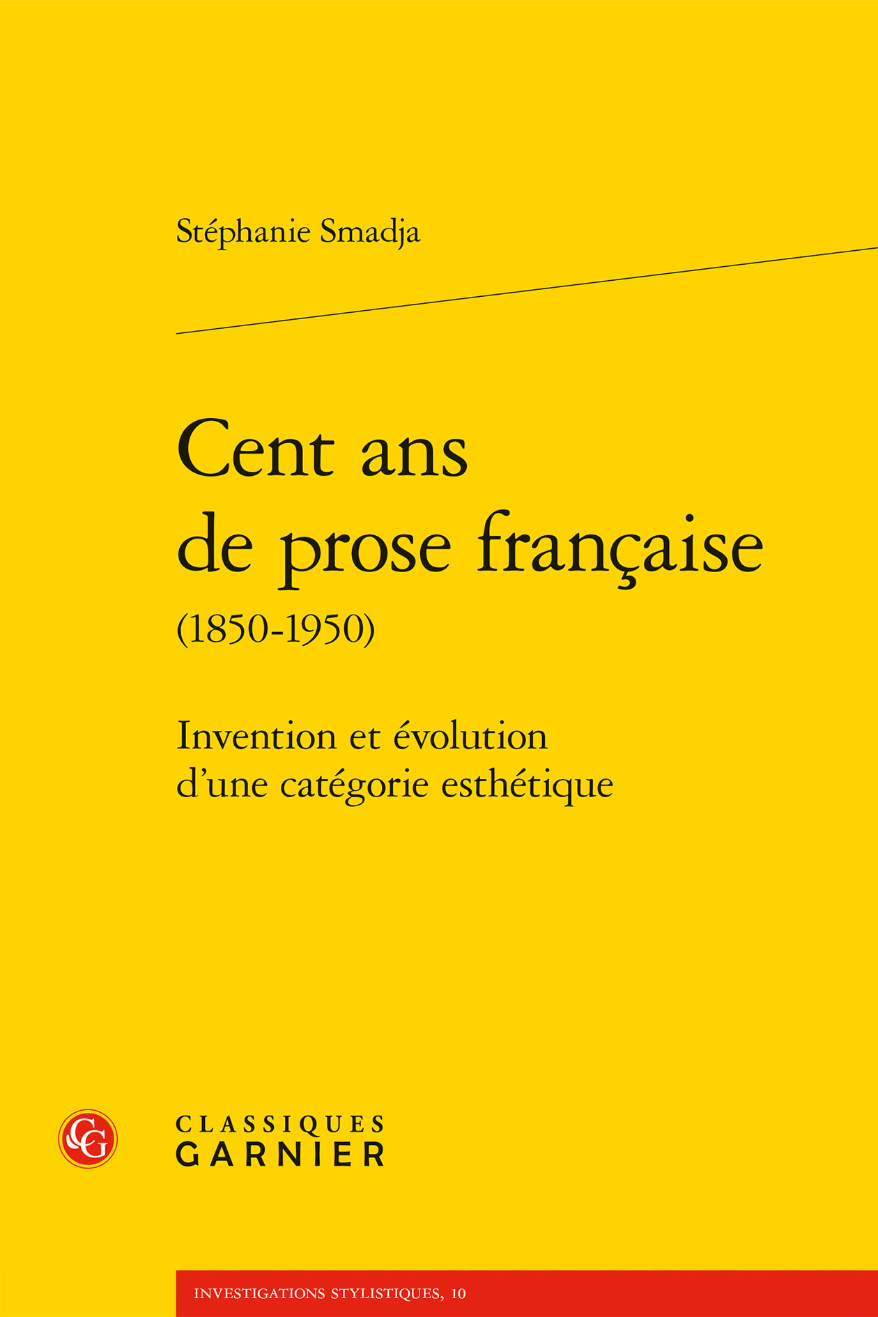 Cent ans de prose française