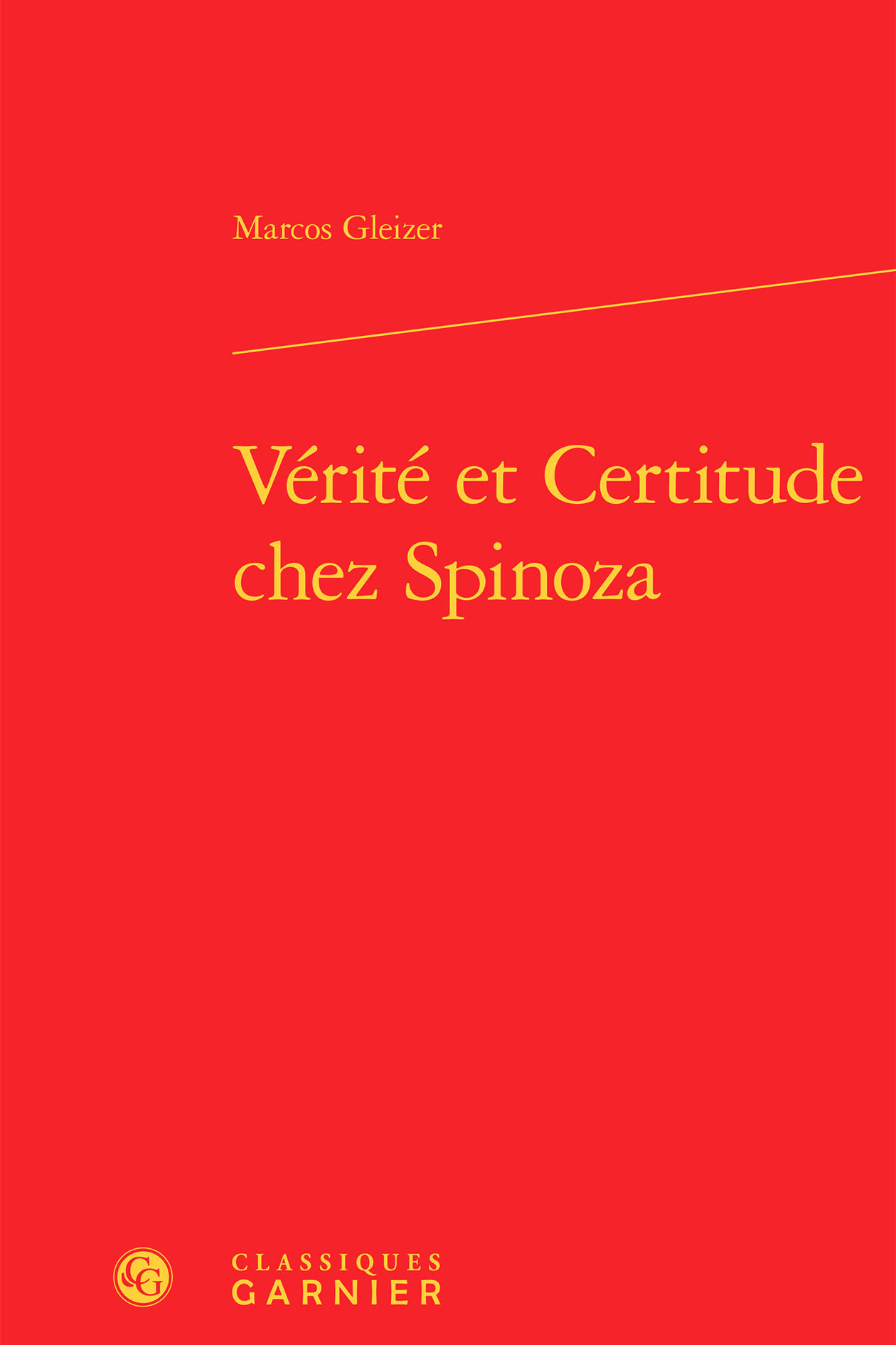 Vérité et Certitude chez Spinoza