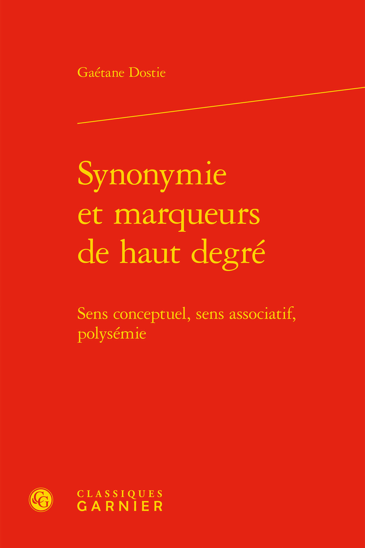 Synonymie et marqueurs de haut degré