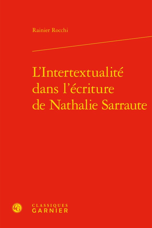 L'Intertextualité dans l'écriture de Nathalie Sarraute