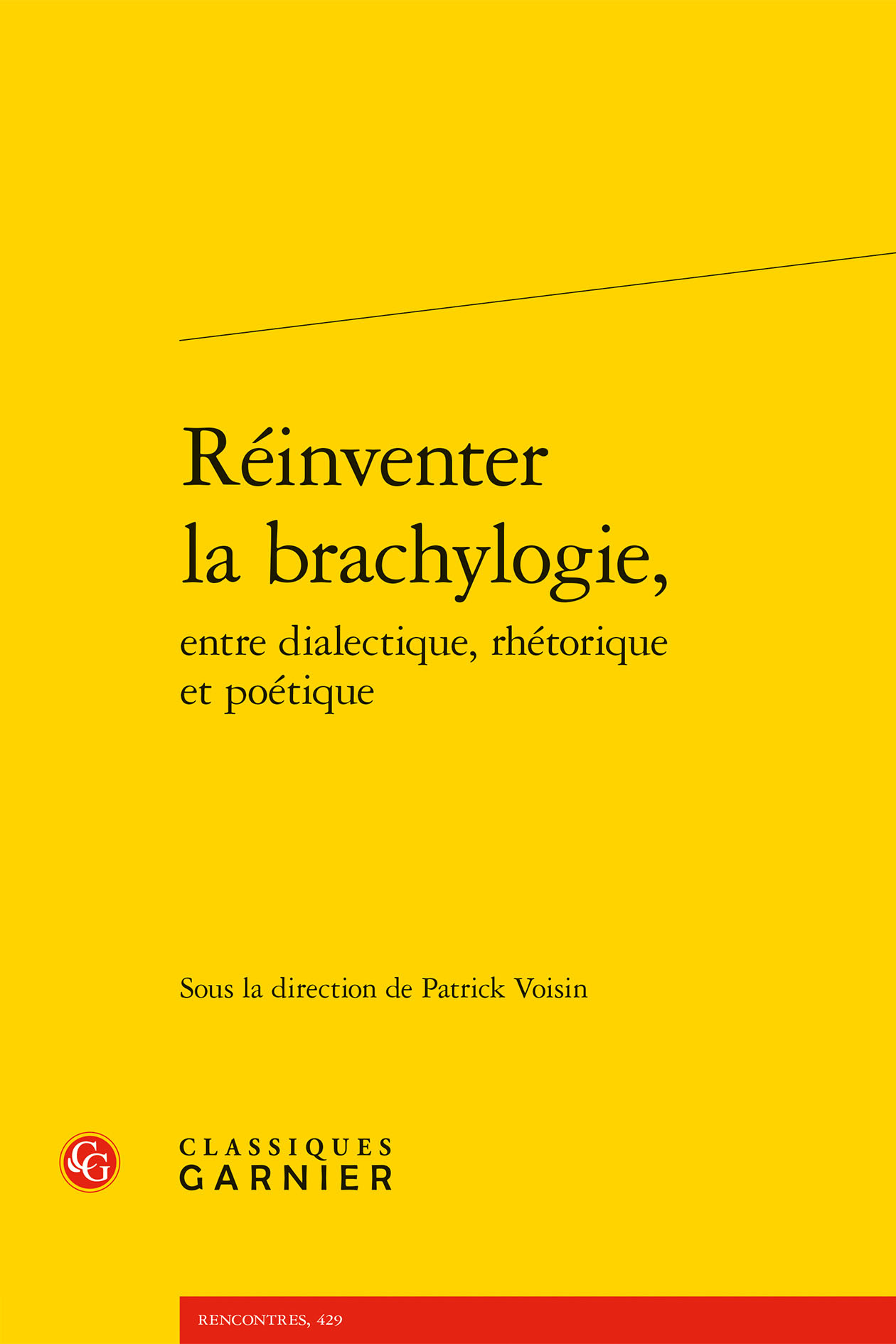 Réinventer la brachylogie,