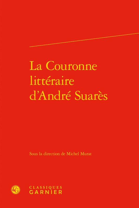 La Couronne littéraire d'André Suarès