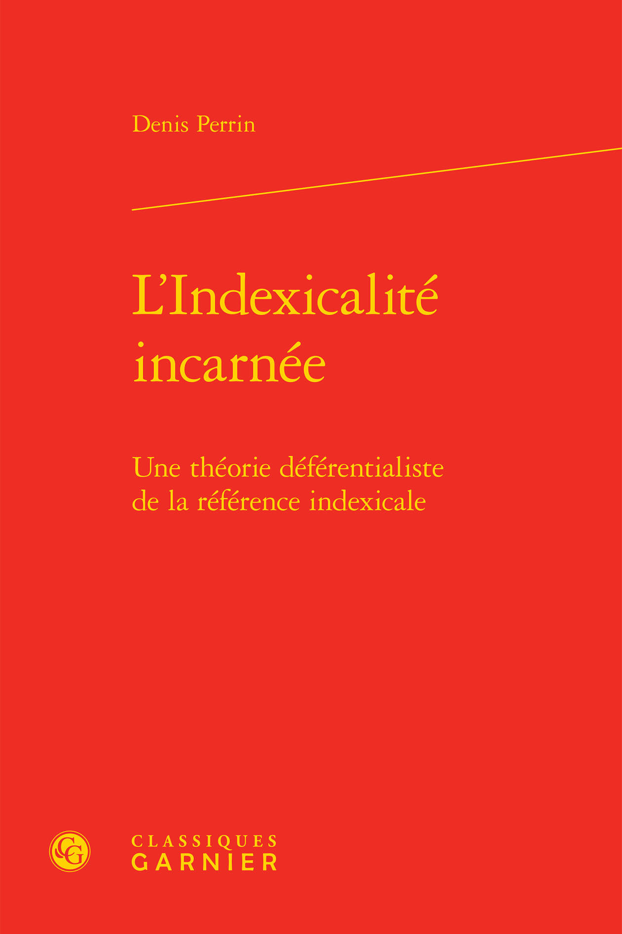 L'Indexicalité incarnée