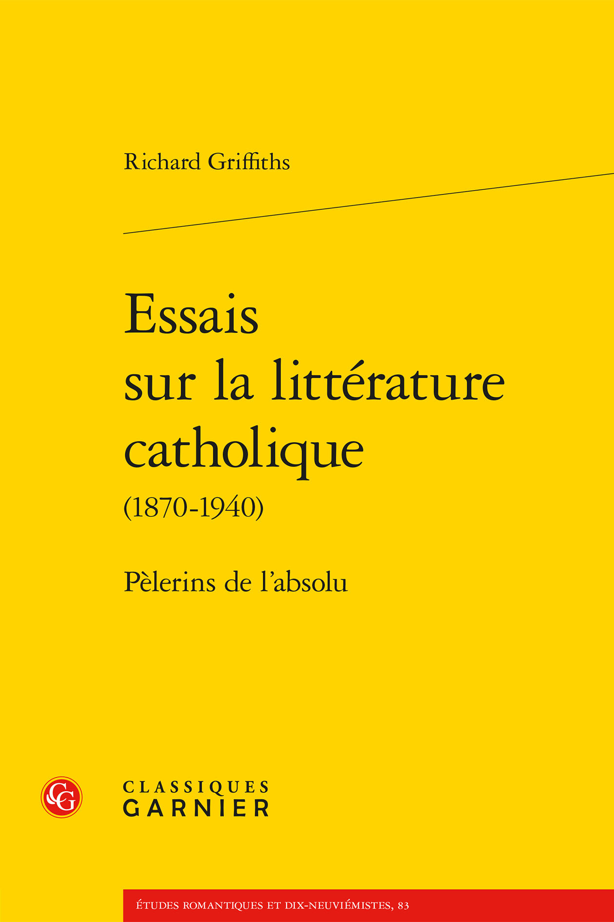 Essais sur la littérature catholique