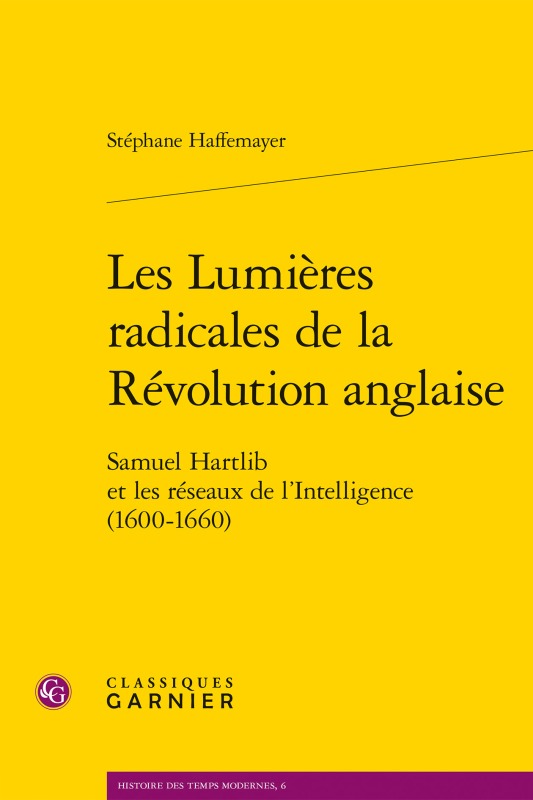 Les Lumières radicales de la Révolution anglaise