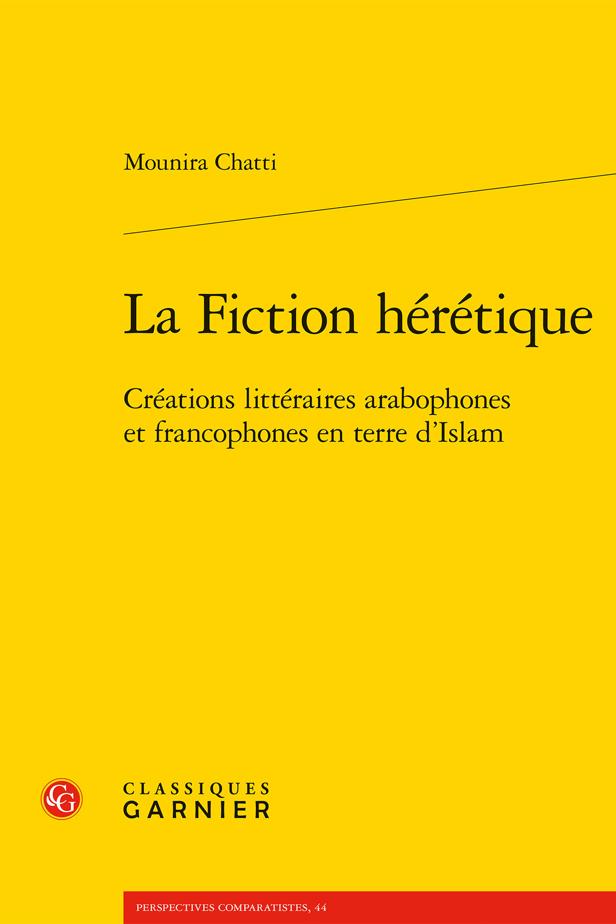 La Fiction hérétique