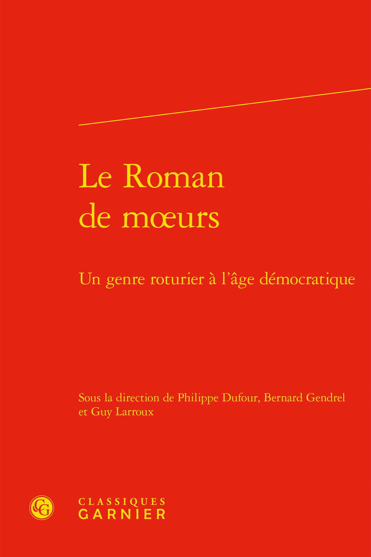 Le Roman de moeurs