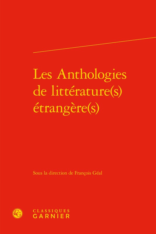 Les Anthologies de littérature(s) étrangère(s)