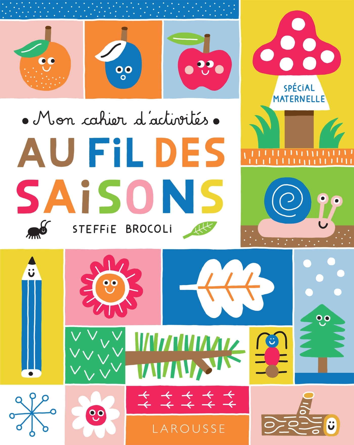 Mon cahier d'activités : au fil des saisons