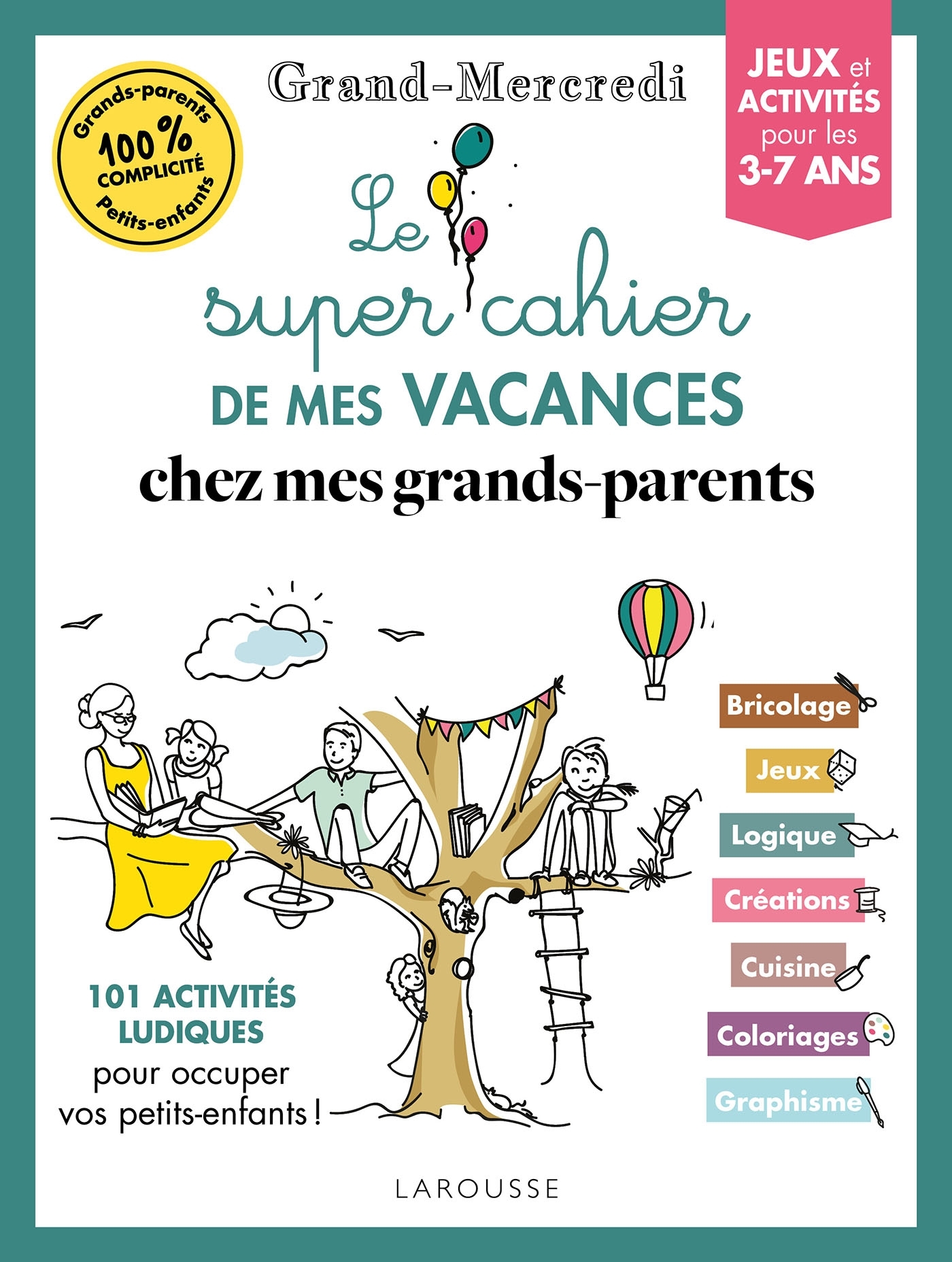 Le super cahier de vacances GRAND-MERCREDI