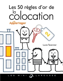 Les 50 règles d'or de la colocation