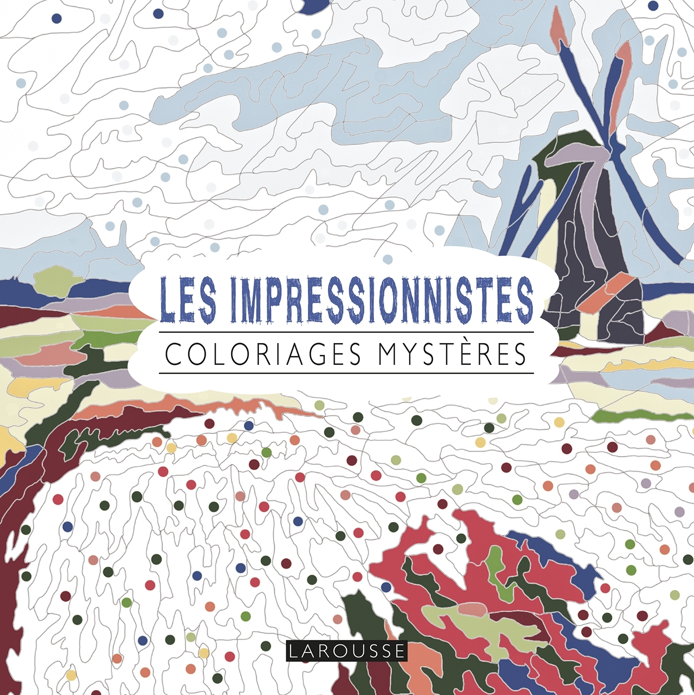 Les Impressionnistes coloriages mystères
