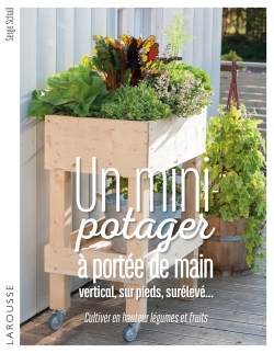 Un mini-potager à portée de main, vertical, sur pieds, surélevé...