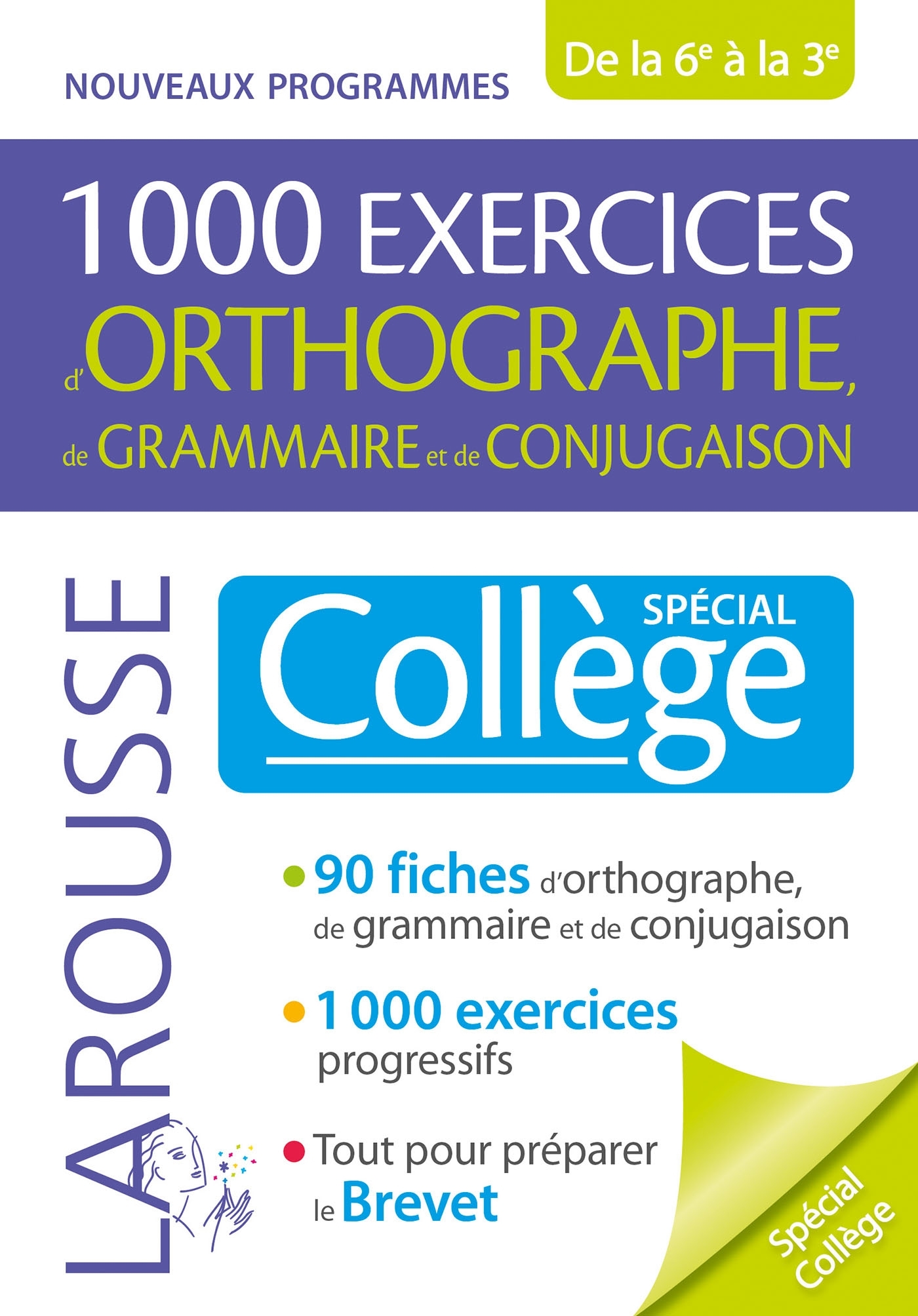 1000 exercices d'orthographe, spécial collège