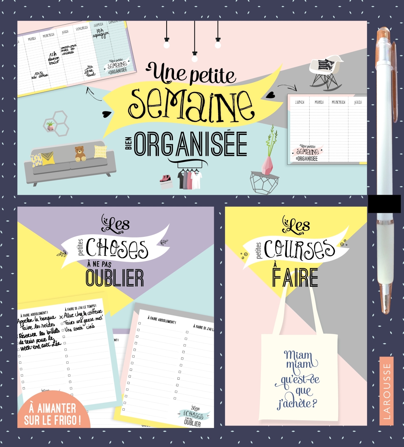 Une petite semaine bien organisée