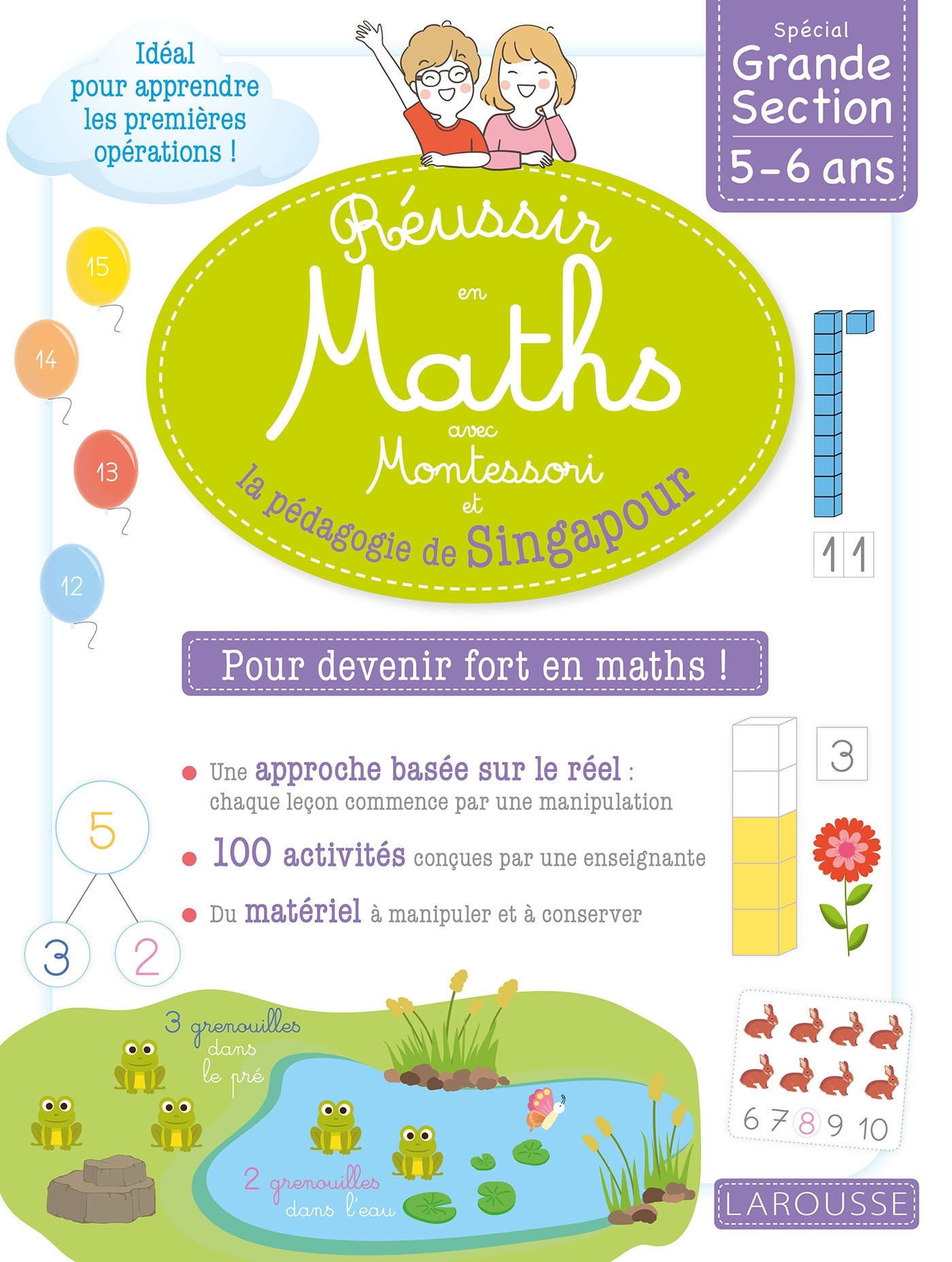 Réussir en maths avec Montessori et la pédagogie de Singapour Grande section