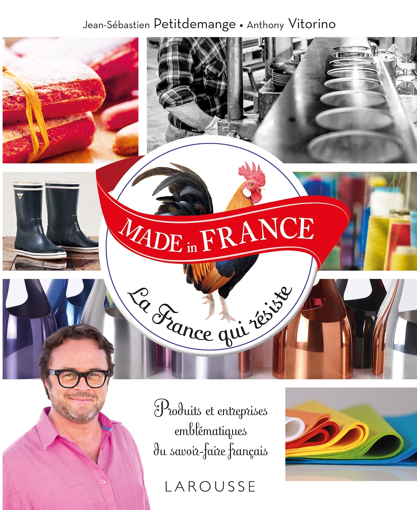 MADE in FRANCE La France qui résiste