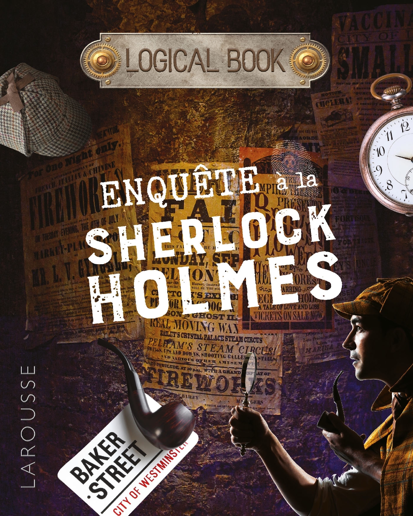 LOGICAL BOOK : ENQUETES à la Sherlock Holmes