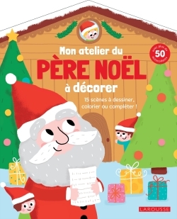 Mon atelier du père Noël à décorer