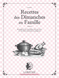 Recettes des dimanches en famille !