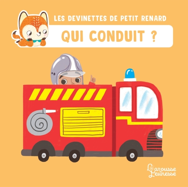 Qui conduit ? - Les devinettes de Petit Renard