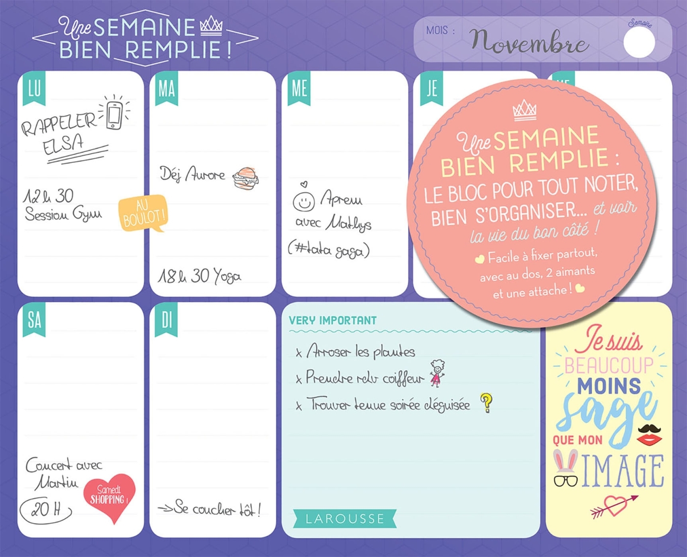 Une semaine bien remplie !