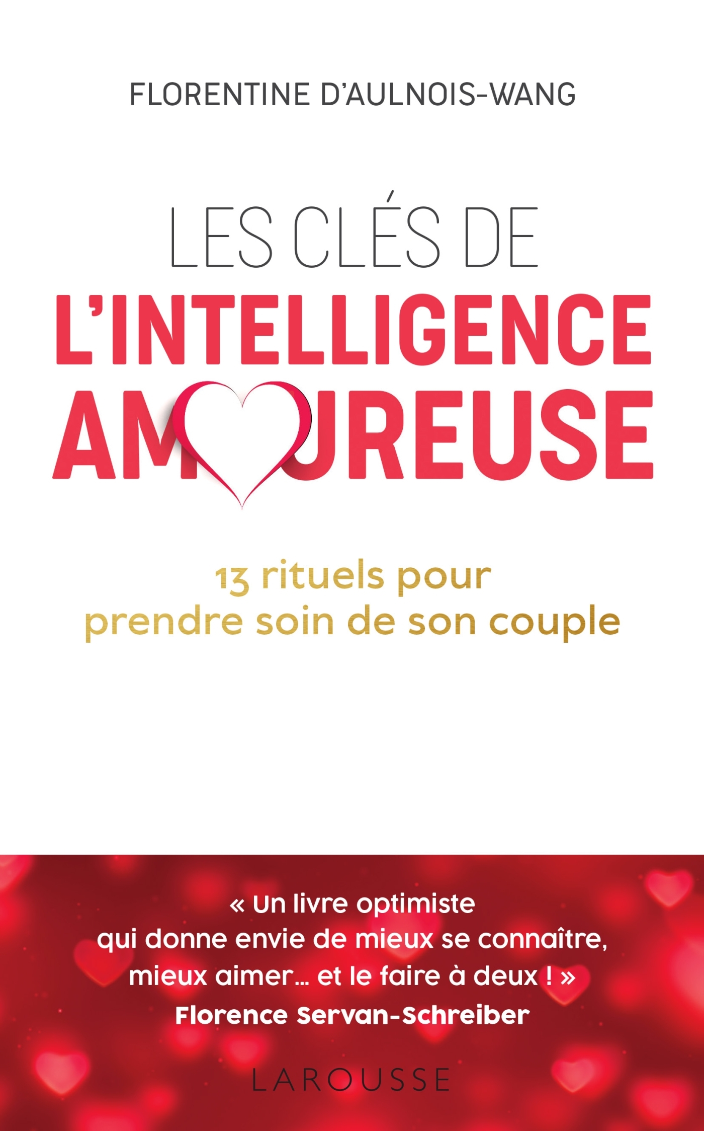 Les clés de l'intelligence amoureuse