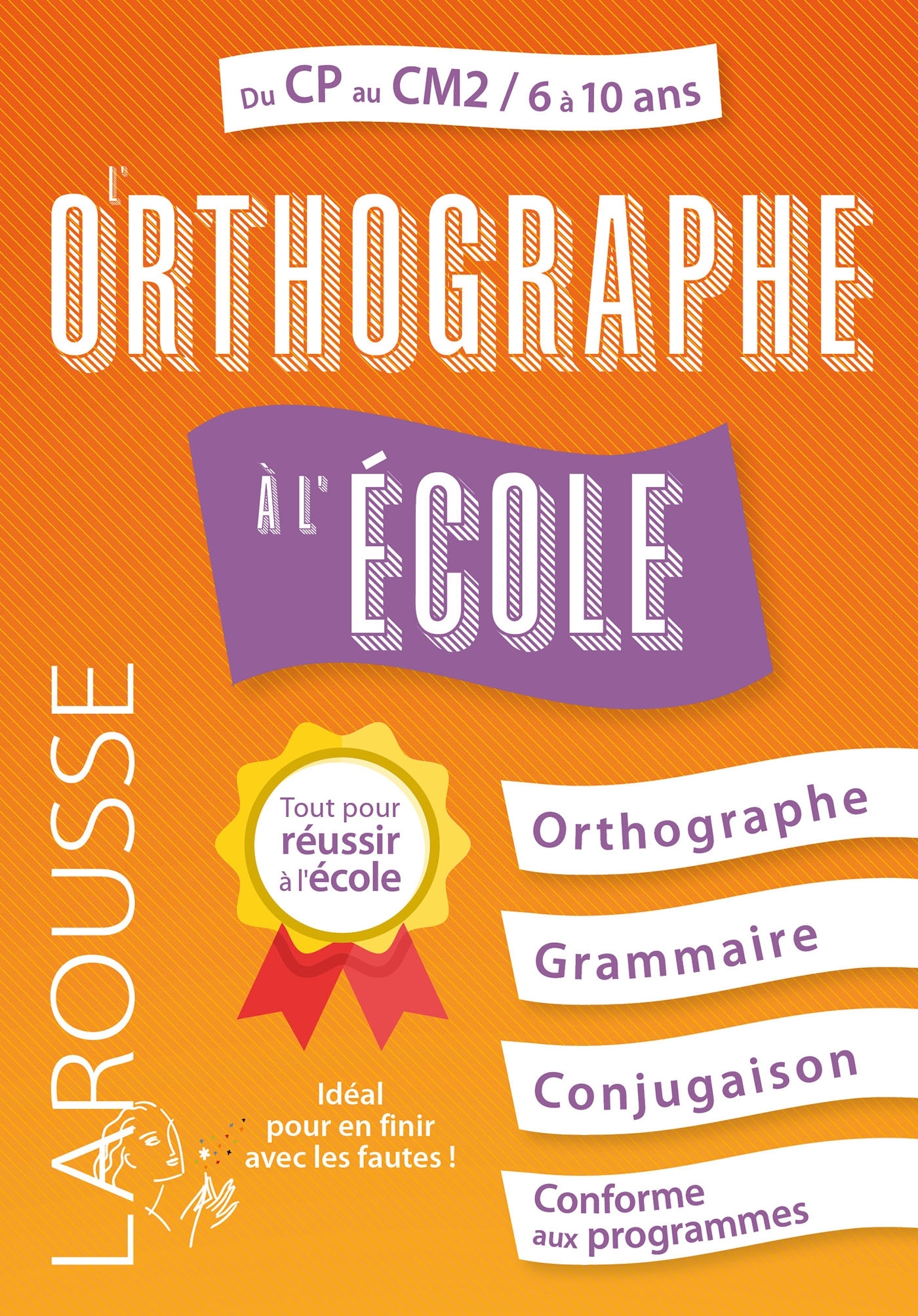 L'Orthographe à l'école